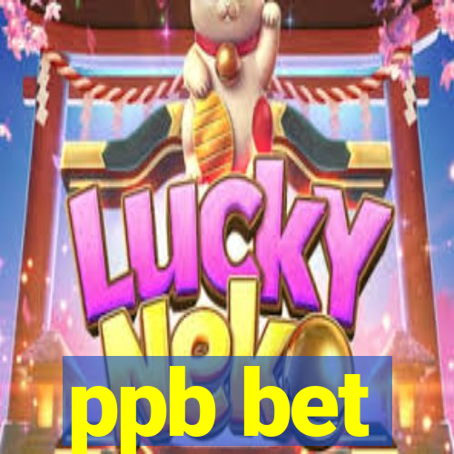 ppb bet